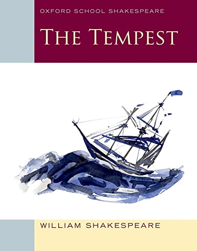 The Tempest: Text and commentary. In English (Class 11) (English Oxford school Shakespeare) von Oxford University Press