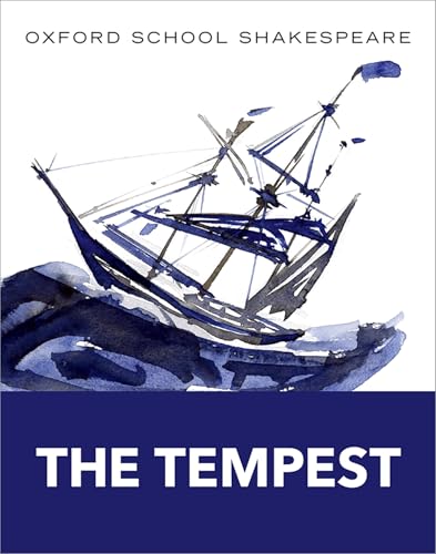 The Tempest: Text and commentary. In English (Class 11) (English Oxford school Shakespeare) von Oxford University Press