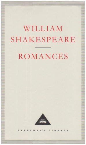 Romances: The Last Plays (Everyman Signet Shakespeare) von Everyman's Library