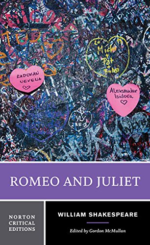 Romeo and Juliet - A Norton Critical Edition von W. W. Norton & Company