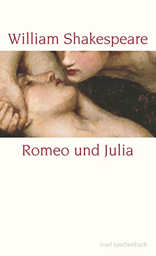 Romeo und Julia (insel taschenbuch) von Insel Verlag GmbH