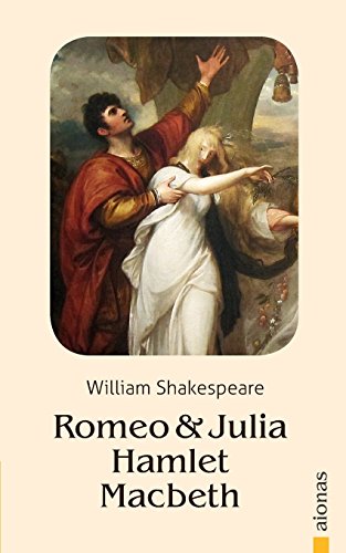 Romeo und Julia / Hamlet / Macbeth: William Shakespeare von Aionas