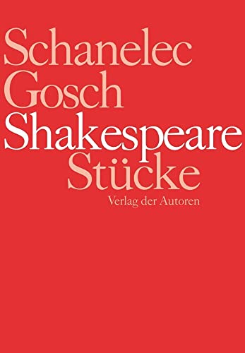 Shakespeare Stücke: Ein Sommernachtstraum / Macbeth / Hamlet / Was ihr wollt / Wie es euch gefällt / Viel Lärm um nichts