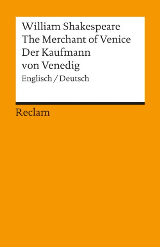 The Merchant of Venice / Der Kaufmann von Venedig: Englisch / Deutsch