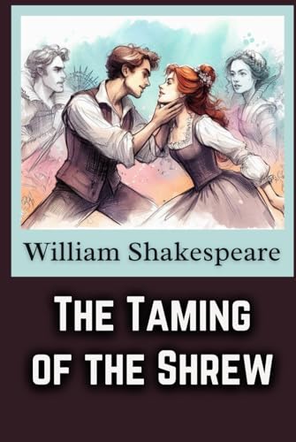 The Taming of the Shrew