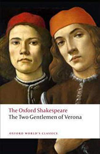 The Two Gentlemen of Verona: Ed. by J. Harris (Oxford World’s Classics) von Oxford University Press