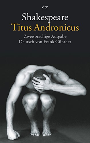 Titus Andronicus: Zweisprachige Ausgabe