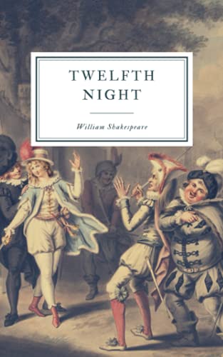 Twelfth Night: First Folio von Independently Published