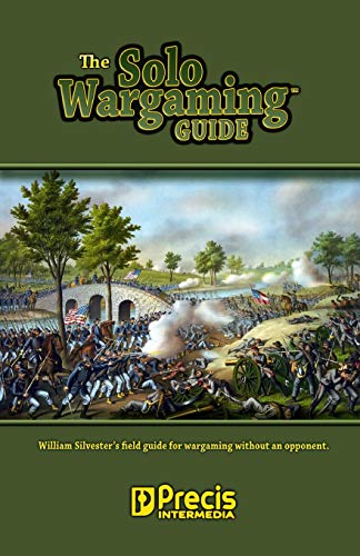 The Solo Wargaming Guide von Precis Intermedia