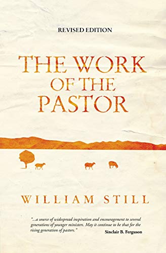 The Work of the Pastor von Christian Focus Publications