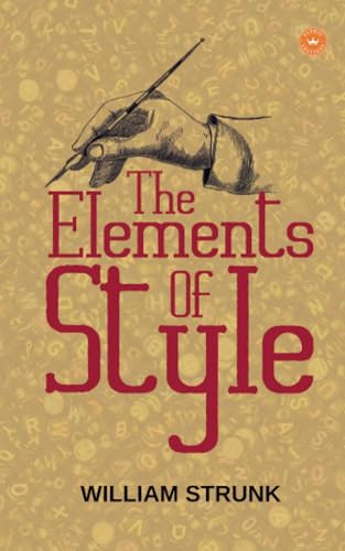 The Elements of Style The Elements of Style von Eldric Editions