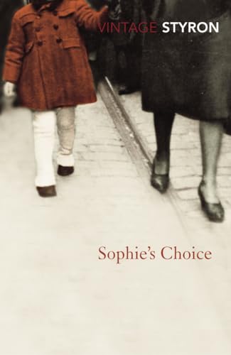 Sophie's Choice: William Styron