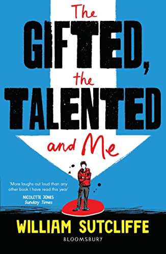The Gifted, the Talented and Me von Bloomsbury