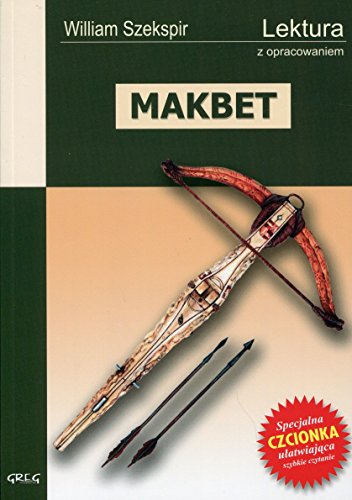 Makbet: Wydanie z opracowaniem von Greg