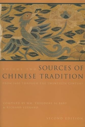 Sources of Chinese Tradition: From 1600 Through the Twentieth Century (Introduction to Asian Civilizations) von Columbia University Press