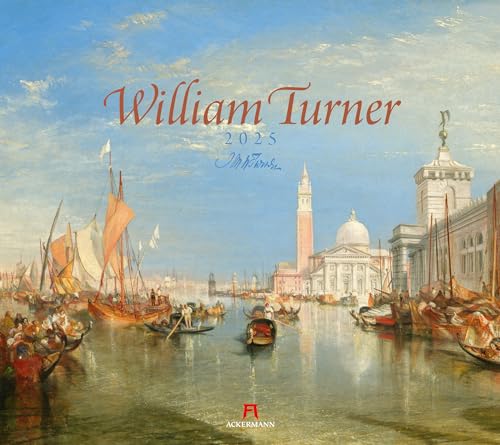 William Turner Kalender 2025, Wandkalender im Querformat (54x48 cm) - Kunstkalender (Romantik / Impressionismus)