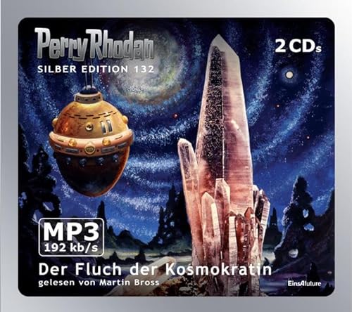 Perry Rhodan Silber Edition (MP3 CDs) 132: Der Fluch der Kosmokratin