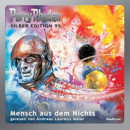 Perry Rhodan Silber Edition (MP3 CDs) 95: Mensch aus dem Nichts