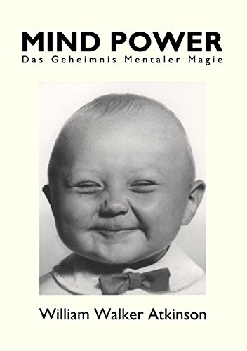 Mind Power: Das Geheimnis mentaler Magie Mind Power: Das Geheimnis mentaler Magie von Books on Demand