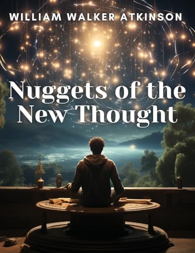 Nuggets of the New Thought von Sascha Association