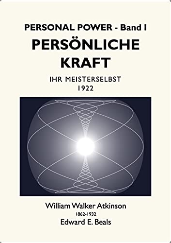 Persönliche Kraft: Ihr Meisterselbst (Personal Power) Persönliche Kraft: Ihr Meisterselbst (Personal Power)