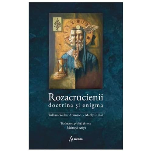 Rozacrucienii. Doctrina Si Enigma von Arcana