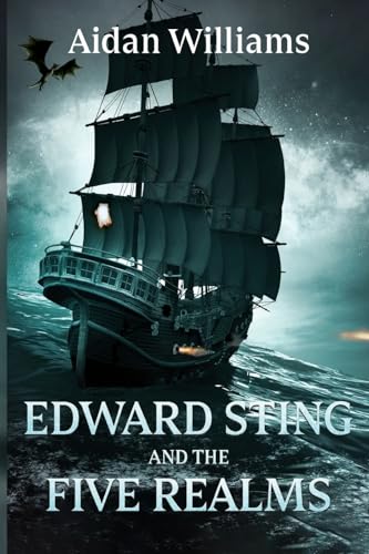 Edward Sting and the Five Realms von Olympia Publishers