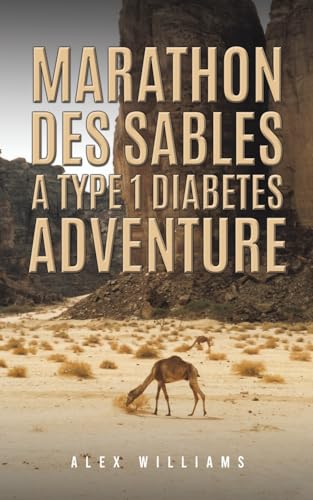 Marathon des Sables – A Type 1 Diabetes Adventure von Austin Macauley Publishers