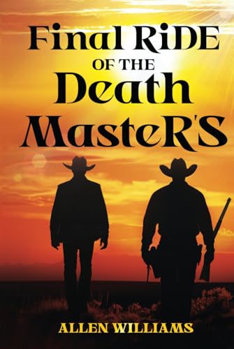 Final Ride of the Death Master’s von Independently published