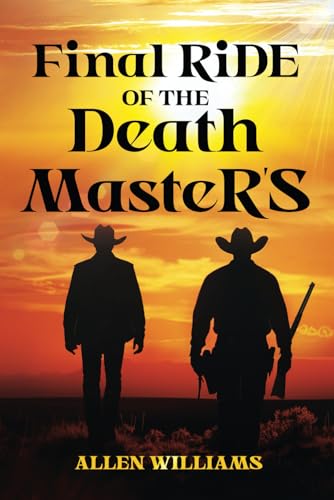 Final Ride of the Death Master’s von Independently published