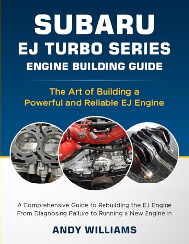 Subaru EJ Turbo Series: The art of building a powerful and reliable Subaru ej engine