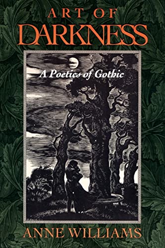 Art of Darkness: A Poetics of Gothic