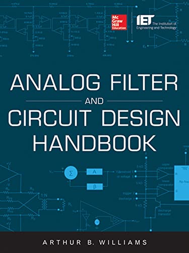 Analog Filter and Circuit Design Handbook: Includes free downloads Analog Filter and Circuit Design Handbook: Includes free downloads von McGraw-Hill Education