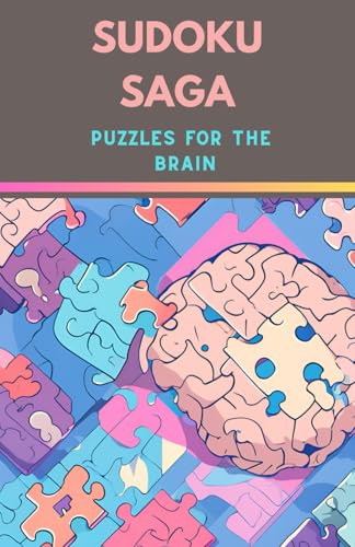 Sudoku Saga: Puzzles for the brain von Independently published