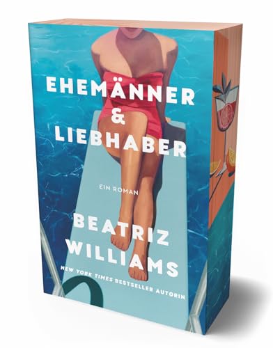 Ehemänner & Liebhaber: DER Sommerroman der New York Times-Bestseller Autorin - emotional, spannend und mitten aus dem Leben - in limitierter Sonderausgabe mit Farbschnitt. von Adrian & Wimmelbuchverlag