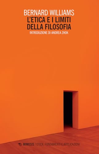 L'etica e limiti della filosofia (Etica. Fondamenti e applicazioni) von Mimesis