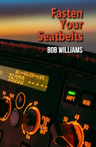 Fasten Your Seatbelts