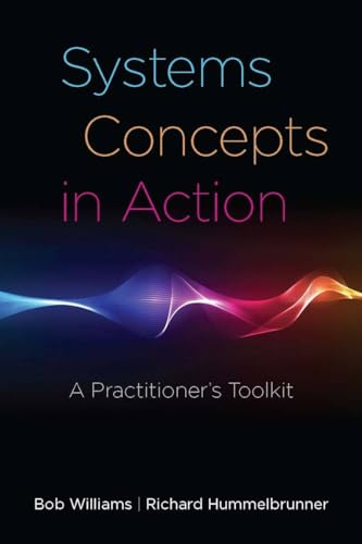 Systems Concepts in Action: A Practitioner's Toolkit