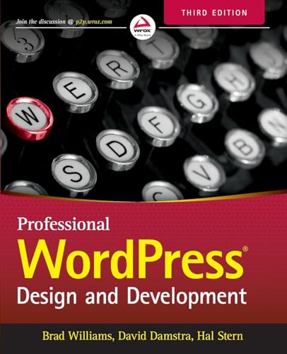 Professional WordPress: Design and Development von Wrox