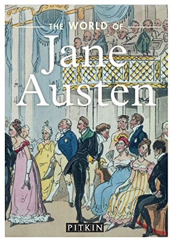 The World of Jane Austen von Batsford