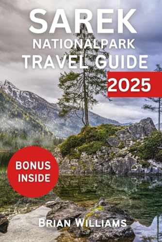SAREK NATIONAL PARK TRAVEL GUIDE 2025: Sweden’s Natural Wonders and Cultural Insight von Independently published