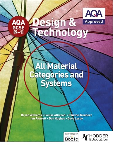 AQA GCSE (9-1) Design and Technology: All Material Categories and Systems von Hodder Education