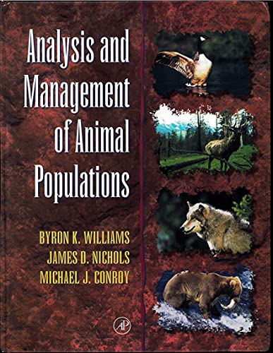 Analysis and Management of Animal Populations