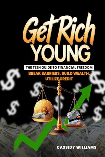 Get Rich Young: A Teen guide to financial freedom von Mermaid Publishers