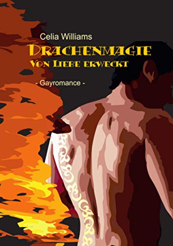 Drachenmagie - Von Liebe erweckt (Drachengefährten)