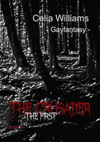 The Cursader / The Crusader: The First von epubli