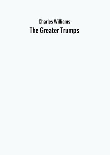 The Greater Trumps