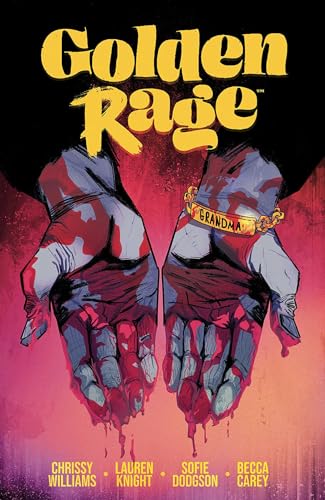 Golden Rage Volume 1 (GOLDEN RAGE TP) von Image Comics
