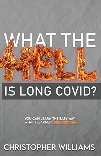 What the Hell is Long Covid von Korone Publishing