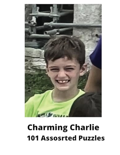 Charming Charlie: 101 Assorted Puzzles von Independently published